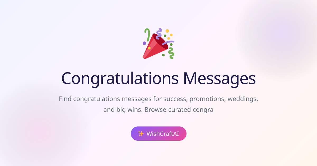 Congratulations Messages 2026 – Heartfelt Congrats Wishes | WishCraft